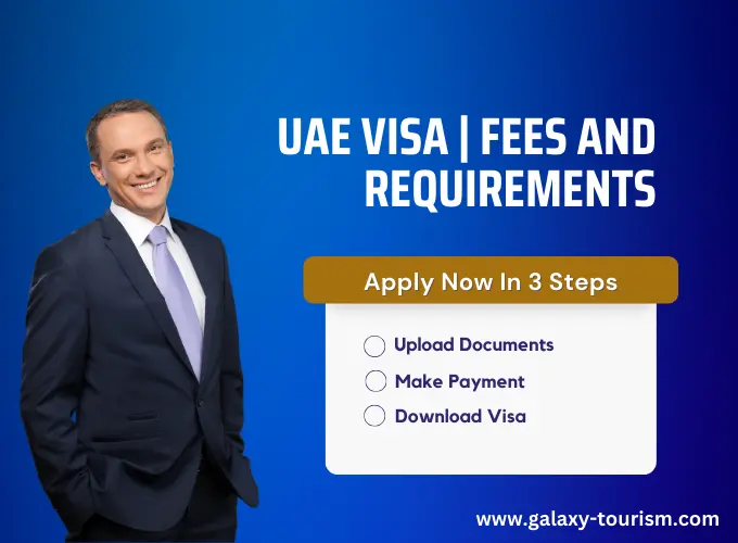 UAE Visa | Fees, Requirements And Details